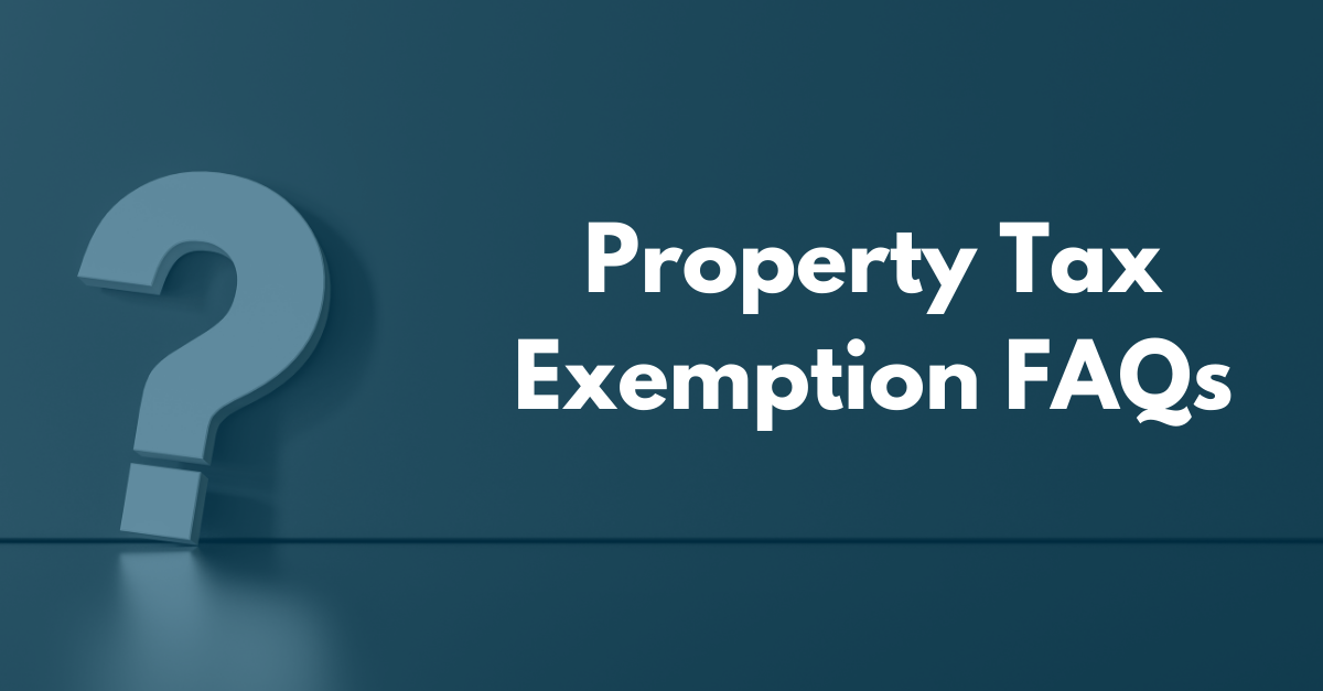 Property Tax Exemption Frequently Asked Questions